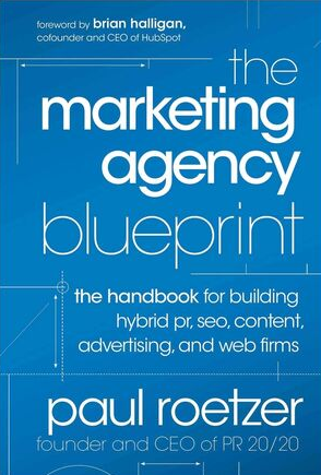 Paul Roetzer - Marketing Agency Blueprint Series