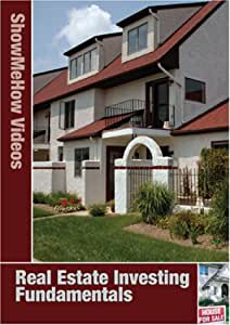 ShowMeHow Videos - Real Estate Investing Fundamentals
