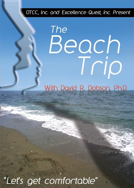 The Beach Trip with David R. Dobson, Ph.D. (2 DVD Set)