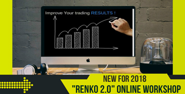 Brand new for 2017 - Renko 2.0