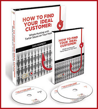 Dan Kennedy - How to Find Your Ideal Customer 2021