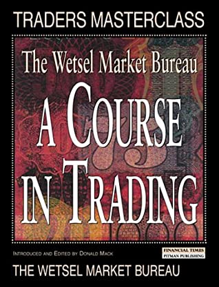 Donald Mack - A Course in Trading