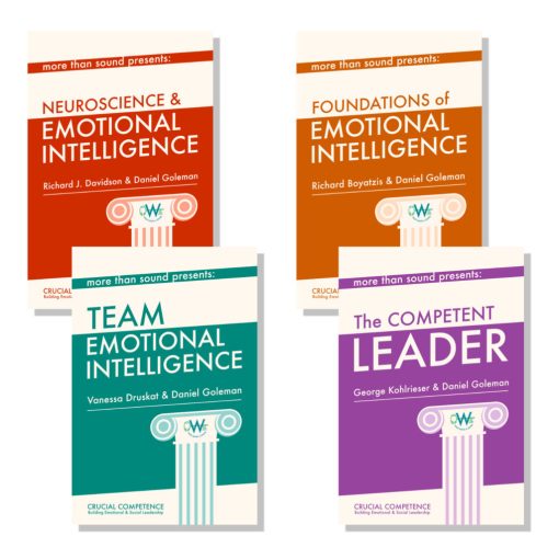 Emotional Intelligence in Leadership: Conversations on Crucial Competence with Daniel Goleman