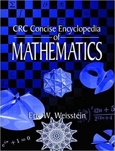 Eric Weisstein - Concise Encyclopedia of Mathematics