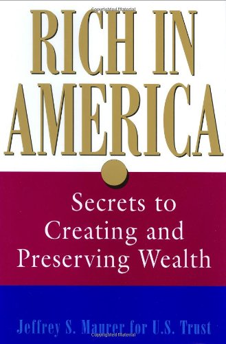 Jeffrey S.Maurer - Rich in America