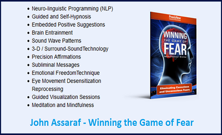 John Assaraf - Winning the Game of Fear