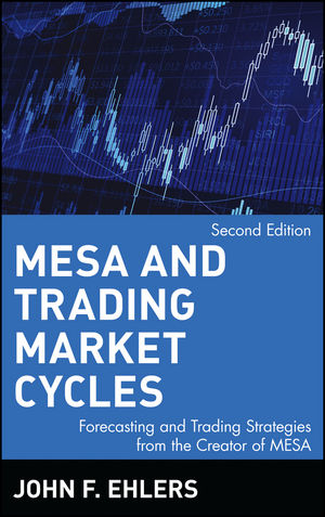 John Ehlers - Mesa & Trading Market Cycles