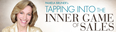 Pamela Bruner - Tapping Into the Inner Game of Sales Homestudy