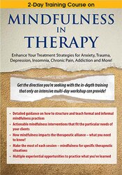 Rochelle Calvert - 2-Day Training Course on Mindfulness in Therapy - Enhance Your Treatment Strategies for Anxiety