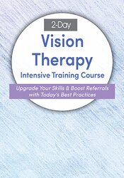 Sandra Stalemo - 2-Day - Vision Therapy Intensive Training Course - Upgrade Your Skills & Boost Referrals with Today's Best Practices