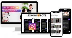 School Of Bots - The Instagram DM Automation Playbook