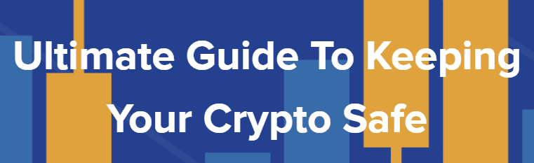 Bryce Paul & Aaron Malone - Ultimate Guide To Keeping Your Crypto Safe
