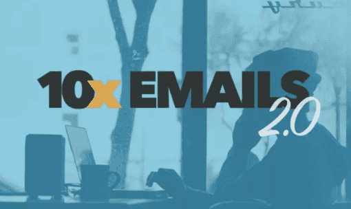 Copyhackers - 10x Emails 2.0 2022