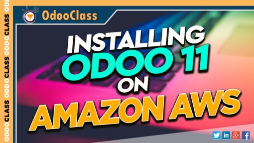 Greg Moss - Installing Odoo 11 on Amazon AWS