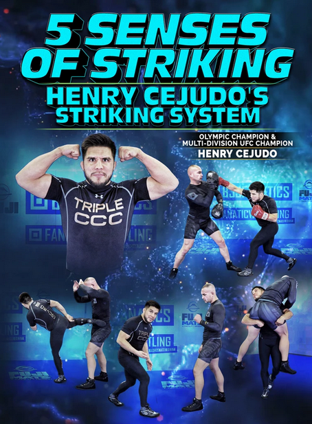 Henry Cejudo - 5 Senses of Striking