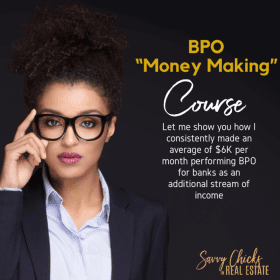 Makeda Smith - Money Making “BPO” Broker Priced Opinion Course