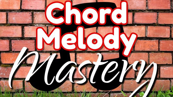 Marc-Andre Seguin - Chord Melody Mastery