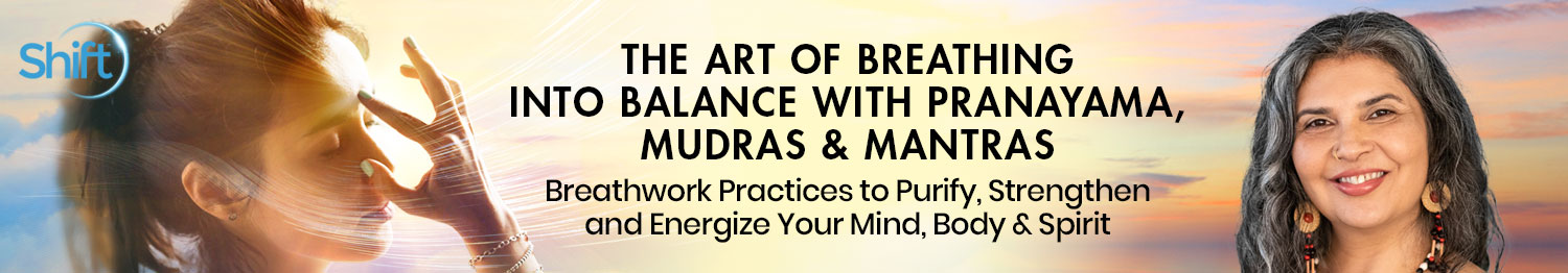 Nubia Teixeira - The Art of Breathing Into Balance With Pranayama, Mudras & Mantras 2022