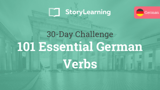 Olly Richards - 101 Essential German Verbs (30-Day German Challenge)