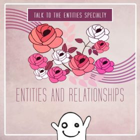 Shannon O’Hara - TTTE Specialty Series: Entities & Relationships 2022