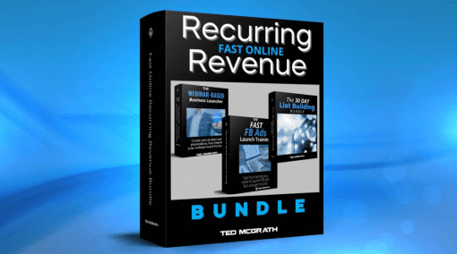 Ted McGrath - Fast Online Recurring Revenue Bundle